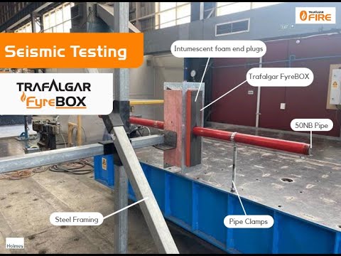 Seismic Testing: Trafalgar FyreBOX- Shake Table Test