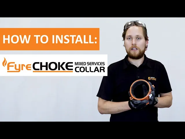 How to Install FyreCHOKE Mixed Services fire collar
